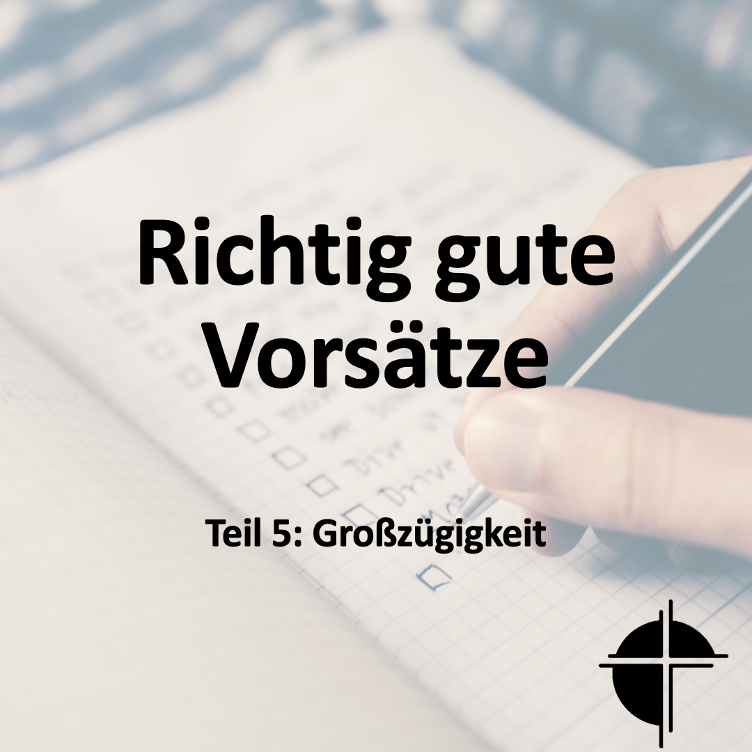 Mehr über den Artikel erfahren Predigt vom 10.03.2024
